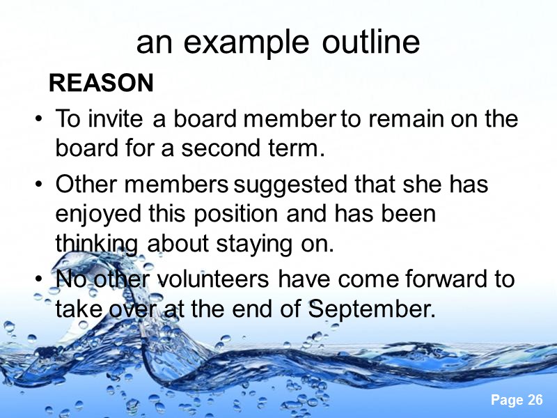 an example outline   REASON To invite a board member to remain on